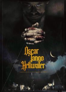 Оскар. Танго. Хеллуотер